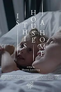 Постер к фильму «Is This House A Home (2020)»