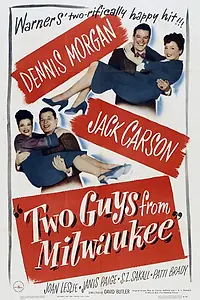 Главный постер фильма «Два парня из Милуоки (1946)»