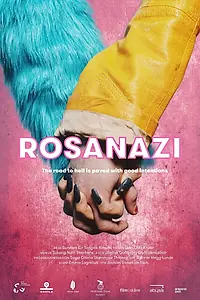 Постер к фильму «Rosanazi (2021)»