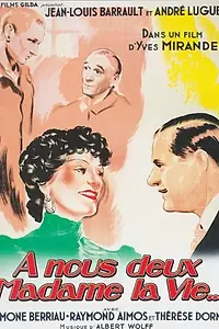 Главный постер фильма «За нас двоих, мадам жизнь! (1937)»