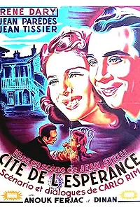 Главный постер фильма «Cité de l'espérance (1948)»