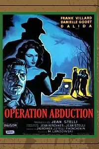 Главный постер фильма «Rapt au deuxième bureau (1958)»