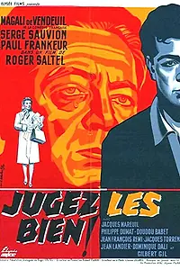 Главный постер фильма «Jugez-les bien (1961)»
