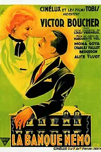 Главный постер фильма «La banque Nemo (1934)»