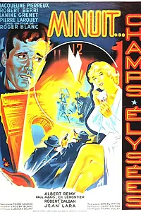 Главный постер фильма «Полночь, Елисейские поля (1954)»
