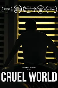 Главный постер фильма «Cruel World (2021)»