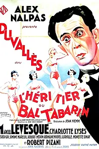 Постер к фильму «L'héritier du Bal Tabarin (1933)»
