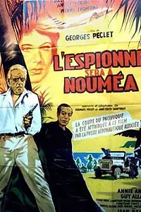 Постер к фильму «Шпионка будет в Нумеа (1963)»