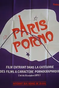 Постер к фильму «Paris porno (1976)»
