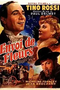 Постер к фильму «Envoi de fleurs (1949)»