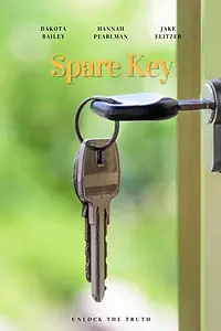 Постер к фильму «Spare Key (2021)»