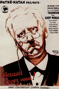 Постер к фильму «Accusée... levez-vous! (1930)»