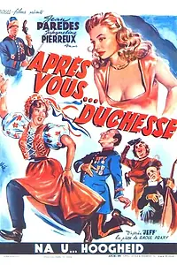 Постер к фильму «После вас, герцогиня (1954)»