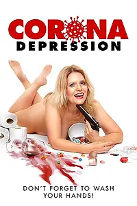 Главный постер фильма «Corona Depression (2020)»