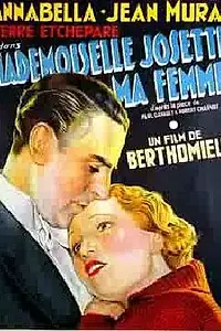 Постер к фильму «Мадемуазель Жозетта, моя жена (1933)»