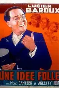 Постер к фильму «Безумная идея (1933)»