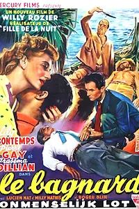Постер к фильму «Le bagnard (1951)»