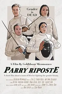 Постер к фильму «Parry Riposte (2019)»