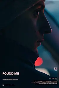 Постер к фильму «Found Me (2020)»