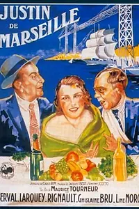 Постер к фильму «Justin de Marseille (1934)»
