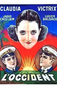 Постер к фильму «L'occident (1928)»