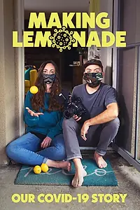 Постер к фильму «Making Lemonade (2020)»