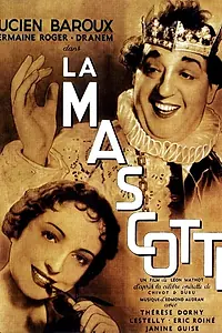 Постер к фильму «La mascotte (1935)»