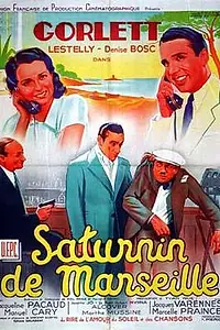 Постер к фильму «Saturnin de Marseille (1941)»
