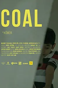 Постер к фильму «Coal (2020)»