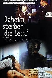 Главный постер фильма «Daheim sterben die Leut' (1985)»