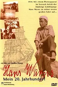 Постер к фильму «Ганс Варнс — мой ХХ век (1999)»