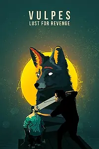 Постер к фильму «VULPES (2022)»