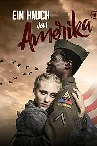 Главный постер сериала «Прикосновение Америки (2021)»