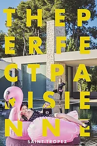 Главный постер фильма «The Perfect Parisienne - S Tropez (2018)»