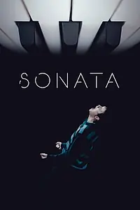 Главный постер фильма «Соната (2021)»