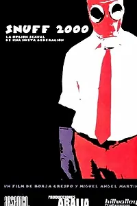 Постер к фильму «Snuff 2000 (2002)»