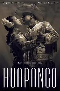 Постер к фильму «Huapango (2004)»