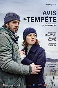 Постер к фильму «Avis de Tempête (2020)»