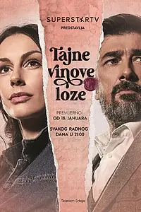 Постер к сериалу «Тайны виноградной лозы (2021)»