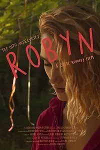 Постер к фильму «Robyn»