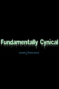 Постер к мультсериалу «Fundamentally Cynical (2019)»