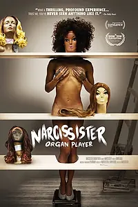 Главный постер фильма «Нарциссистер играет телом (2018)»