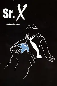 Постер к фильму «Sr. X (2000)»