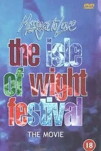 Постер к фильму «Message to Love: The Isle of Wight Festival (1996)»