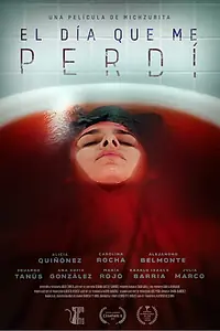 Постер к фильму «El día que me perdí (2020)»