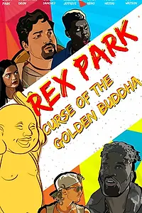 Постер к фильму «Rex Park: Curse of the Golden Buddha (2021)»