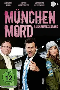 Главный постер фильма «München Mord - Ausnahmezustand (2020)»