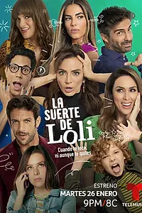 Постер к сериалу «Удача Лоли (2021)»