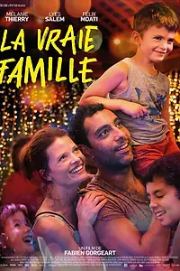 Главный постер фильма «La vraie famille (2021)»