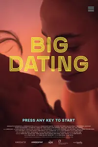 Постер к сериалу «Big Dating (2020)»
